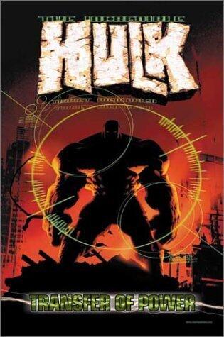 The Incredible Hulk, Vol. 3: Transfer of Power