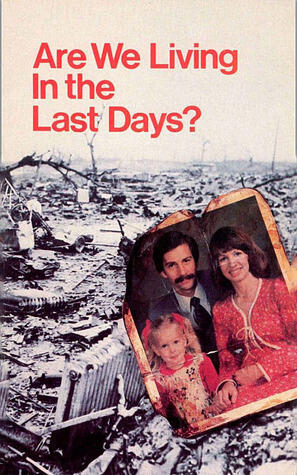 Are We Living In the Last Days?