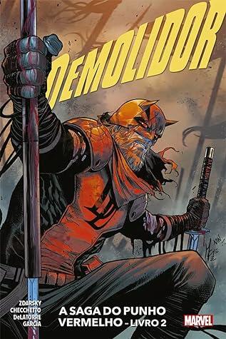 Demolidor, Vol. 10: A Saga do Punho Vermelho, Livro 2