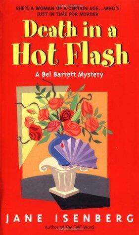 Death in a Hot Flash