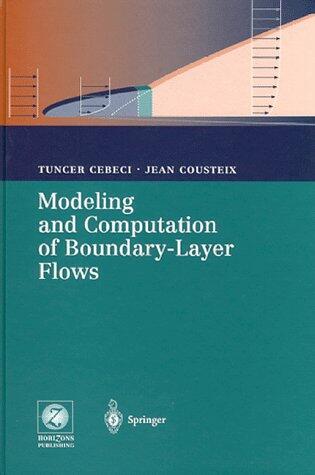 Modeling and Computation of Boundary-Layer Flows