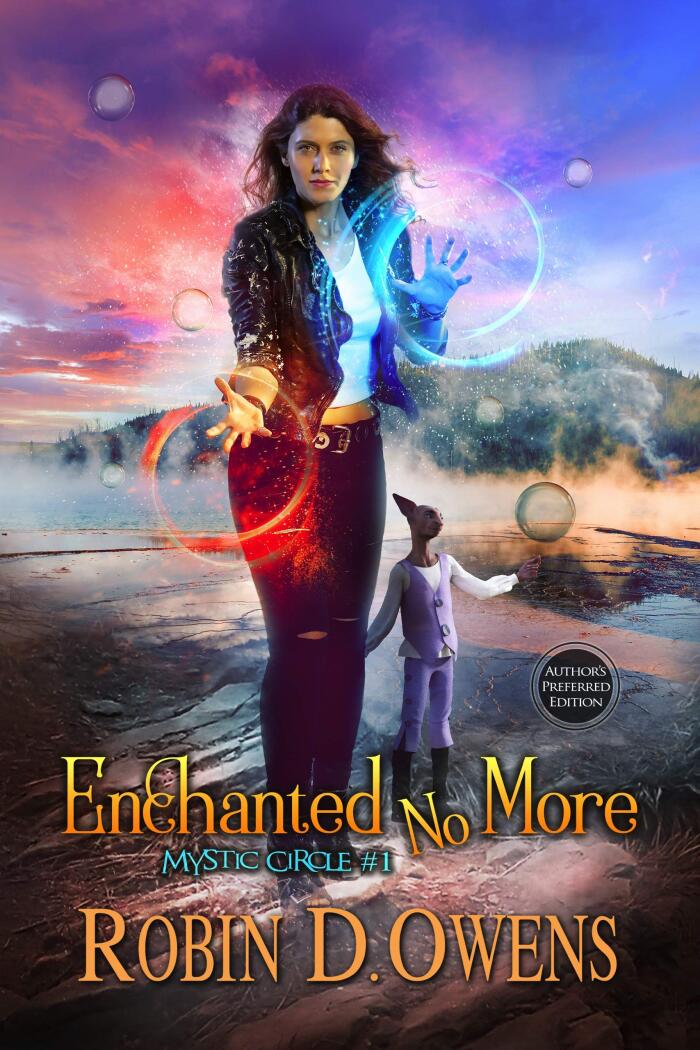Enchanted No More (Author's Preferred Edition)