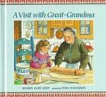 A Visit with Great-Grandma