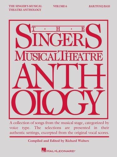 Singer's Musical Theatre Anthology - Volume 6: Baritone/Bass