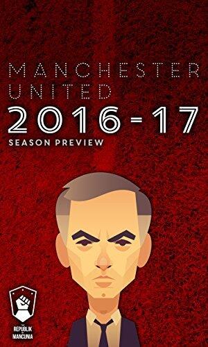 Manchester United 2016-17 season preview