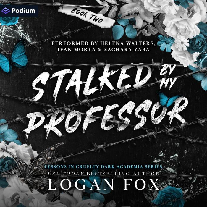 Stalked by My Professor: Lessons in Cruelty (Dark Academia Series, Book 2)