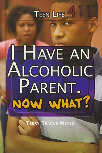 I Have an Alcoholic Parent, Now What?