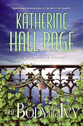 The Body in the Ivy: A Faith Fairchild Mystery