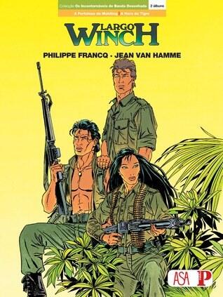 Largo Winch  - A Fortaleza de Makiling | A Hora do Tigre