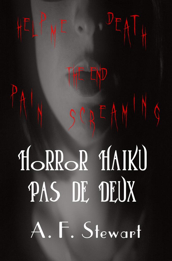 Horror Haiku Pas de Deux: Colour Print Edition