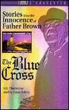 The Blue Cross: A Father Brown Mystery