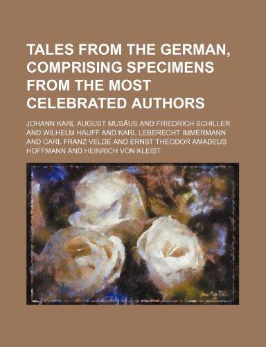Tales from the German, comprising specimens from the most celebrated authors