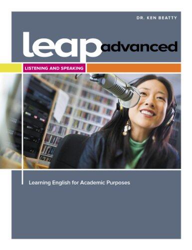 LEAP (Learning English for Academic Purposes) Advanced (Listening and Speaking w/ My eLab)