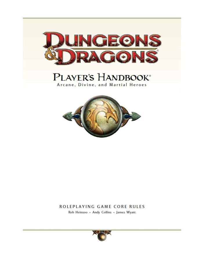 Dungeons & Dragons Player's Handbook: Arcane , Divine , and Martial Heroes 4th edition