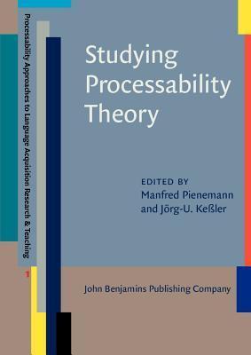 Studying Processability Theory