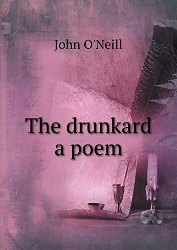 The drunkard a poem