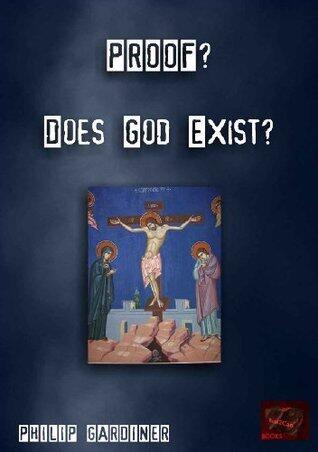 Proof? Does God Exist?