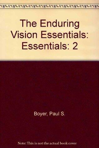 The Enduring Vision Essentials, Vol. 2