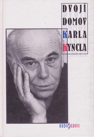 Dvojí domov Karla Kyncla