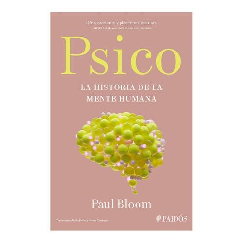 Psico: La historia de la mente humana / Psych: The Story of the Human Mind