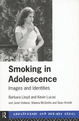 Smoking in Adolescence: Images and Identities