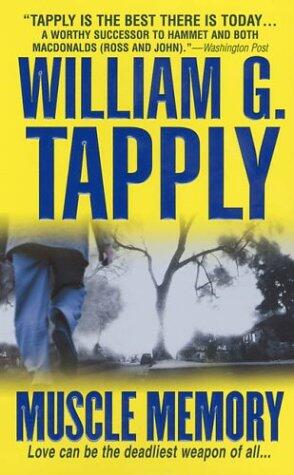 Muscle Memory (A Brady Coyne Novel)