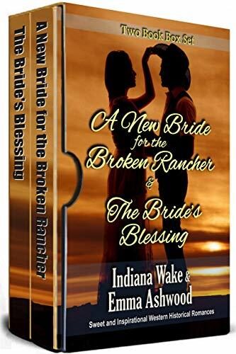 Two Book Box Set: A New Bride for the Broken Rancher: The Bride's Blessing