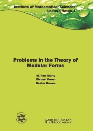 Problems in the Theory of Modular Forms (Institute of Mathematical Sciences - Lecture Notes 1)