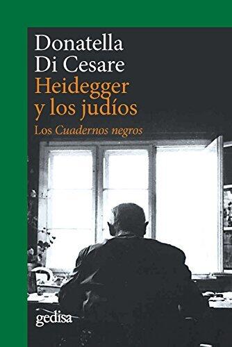 Heidegger y los judíos: Los Cuadernos negros (CLADEMA / FILOSOFÍA nº 302626)
