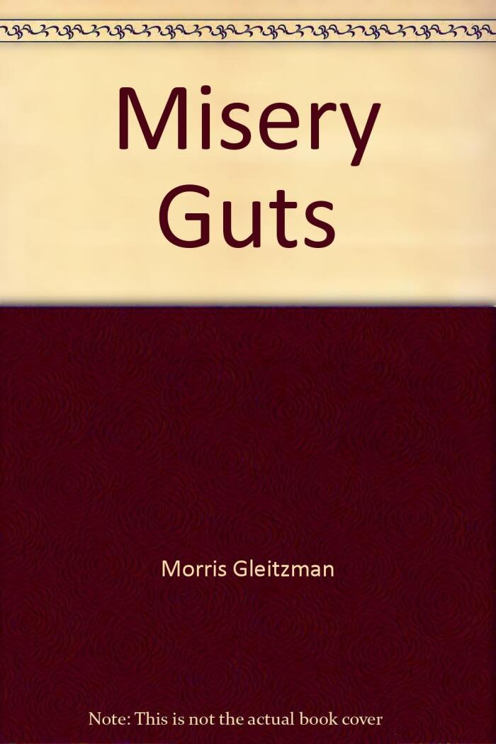 Misery Guts