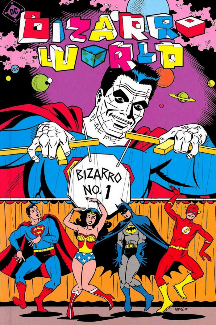 Bizarro World