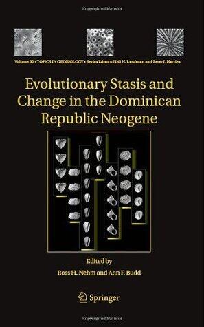 Evolutionary Stasis and Change in the Dominican Republic Neogene
