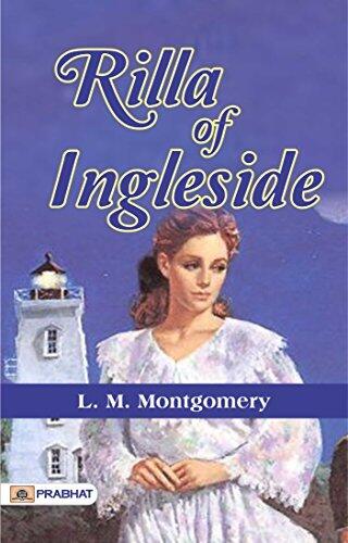 Rilla of Ingleside: A Virago Modern Classic (Anne of Green Gables) - Anne's Legacy Continues: L. M. Montgomery's Heartwarming Rilla of Ingleside in Virago Modern Classic