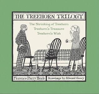 The Treehorn Trilogy: The Shrinking of Treehorn / Treehorn's Treasure / Treehorn's Wish