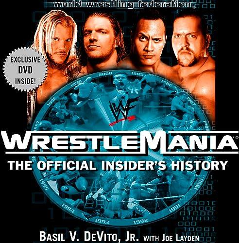 WWF WrestleMania: The Official Insider's Story