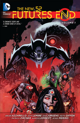 The New 52: Futures End, Volume 1