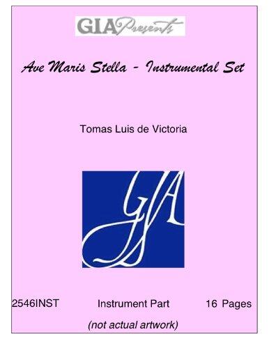 Ave Maris Stella - Instrumental Set - Tomas Luis de Victoria