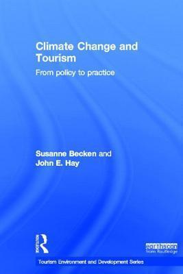 Climate Change and Tourism: From Policy to Practice
