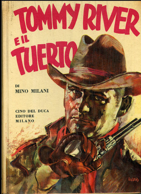 Tommy River e il Tuerto