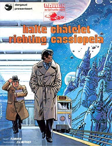 Halte Châtelet / richting Cassiopeia (Ravian, tijd/ruimte-agent)