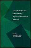 Conceptualization and Measurement of Organism-Environment Interaction