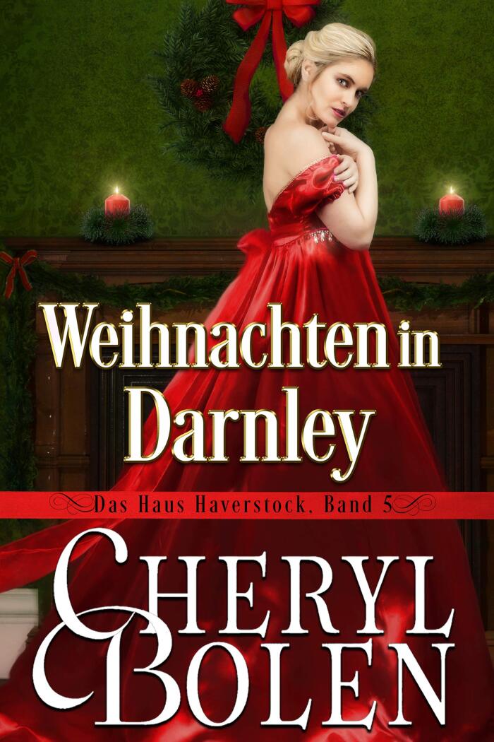 Weihnachten in Darnley (Das Haus Haverstock 5)