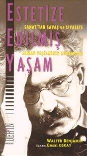 Estetize Edilmiş Yaşam