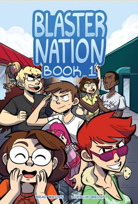 Blaster Nation: Book 1