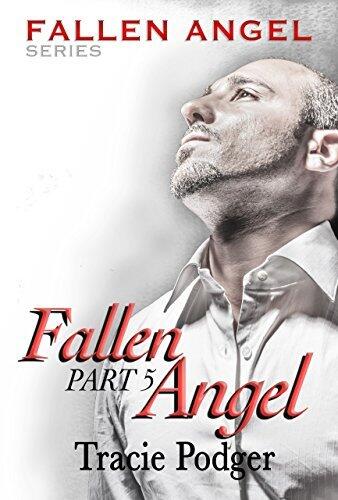 Fallen Angel, Part 5