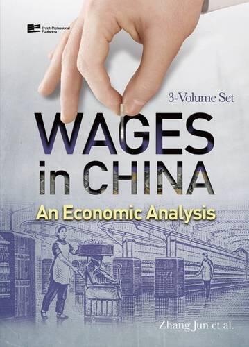Wages in China: An Economic Analysis