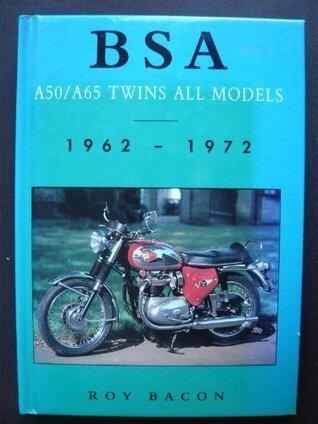 BSA A50/A65 Twins: All Models