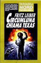 Circumluna chiama Texas