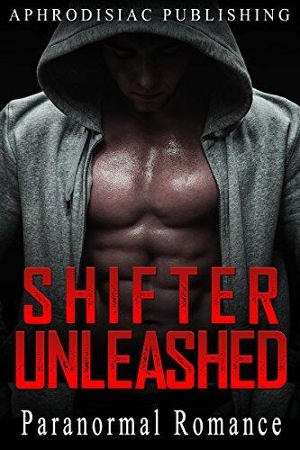 Shifter Unleashed