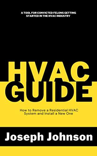 HVAC Guide: How to Remove a Residential HVAC System and Install a New One